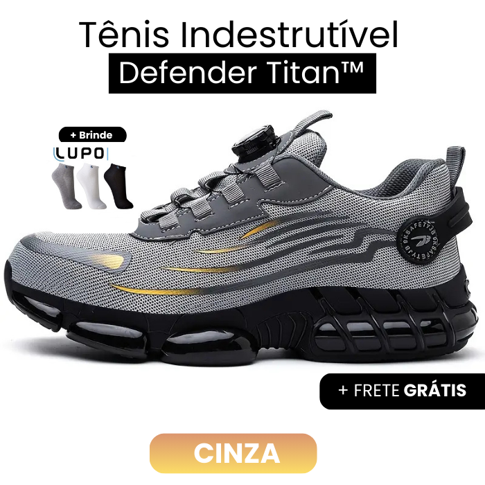 Tênis Indestrutível Defender Titan™ + Kit 3 Pares de Meia de brinde