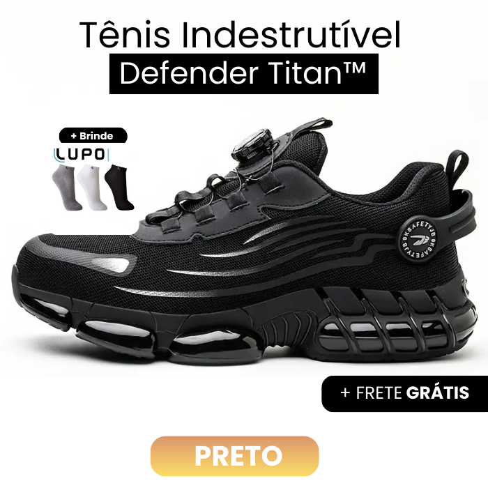 Tênis Indestrutível Defender Titan™ + Kit 3 Pares de Meia de brinde